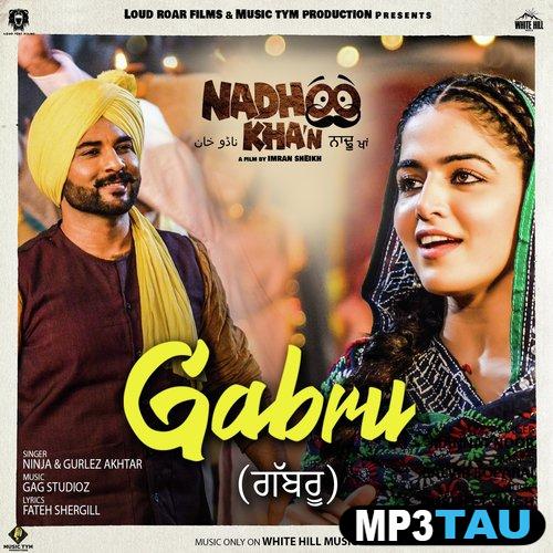 Gabru-(Nadhoo-Khan) Ninja mp3 song lyrics